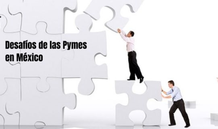 Desafíos de las Pymes en México