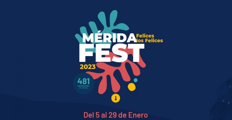 Felices los Felices. Mérida Fest 2023